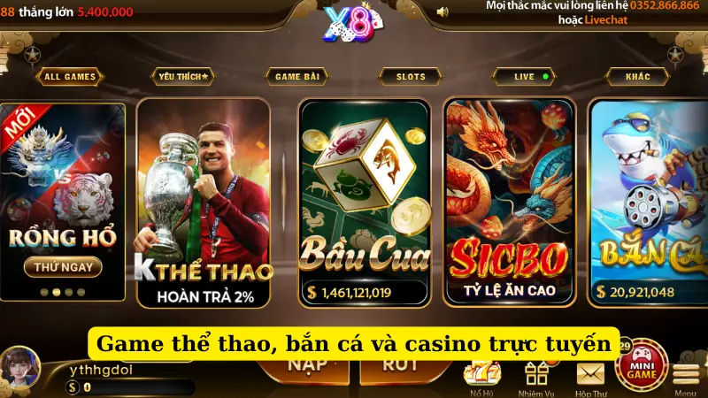 Game thể thao, bắn cá và casino trực tuyến